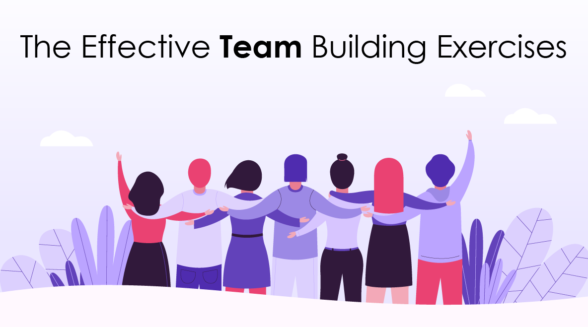 You are currently viewing The Effective Team Building Exercises