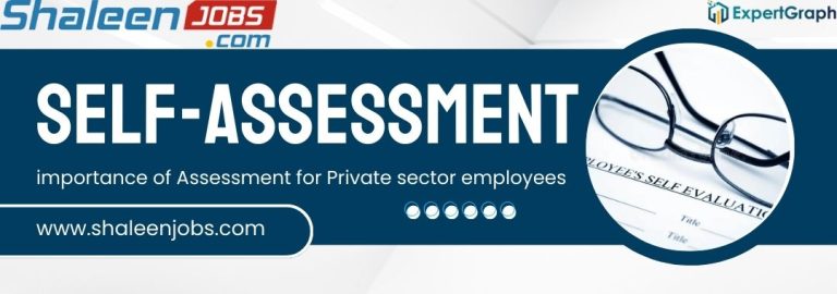 Read more about the article Self-Assessment for Private Sector Employees: A Guide to Career Growth and Success